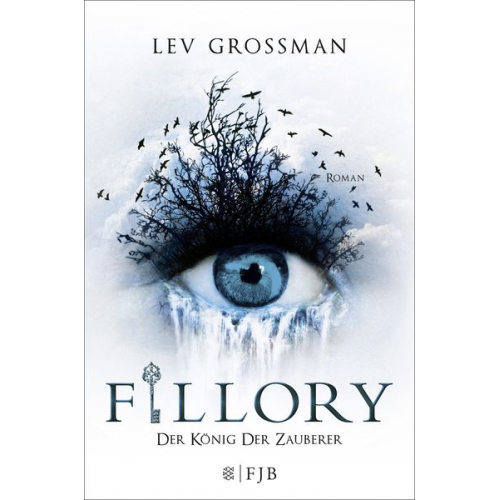 Lev Grossman - Der König der Zauberer / Fillory Band 2