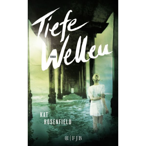 Kat Rosenfield - Tiefe Wellen