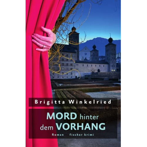 Brigitta Winkelried - Mord hinter dem Vorhang