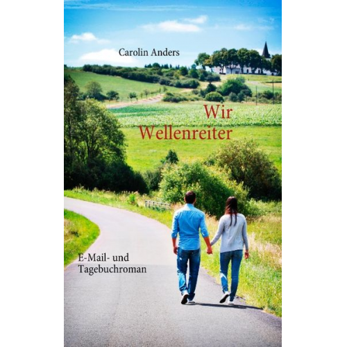 Carolin Anders - Wir Wellenreiter