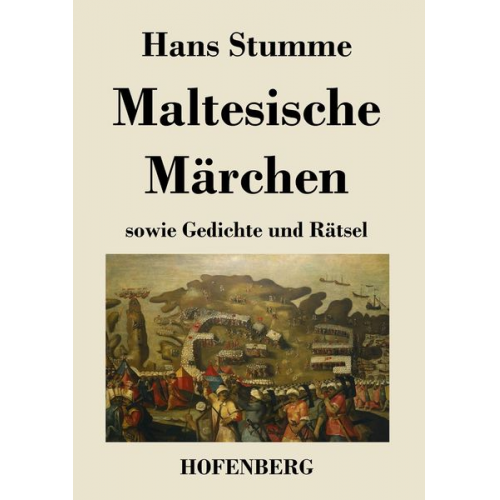 Hans Stumme - Maltesische Märchen