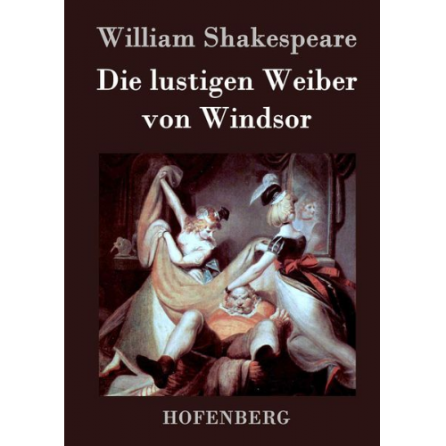 William Shakespeare - Die lustigen Weiber von Windsor