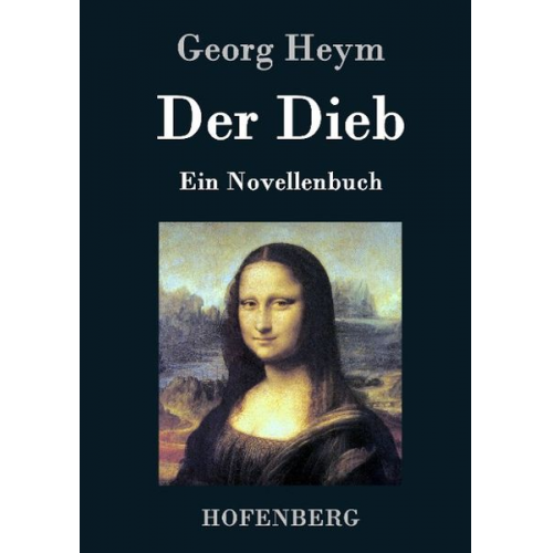 Georg Heym - Der Dieb