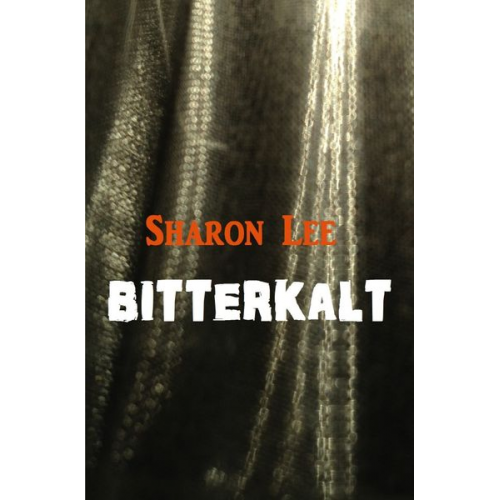 Sharon Lee - Bitterkalt