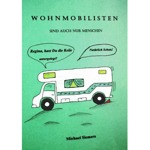 Michael Siemers - Wohnmobilisten