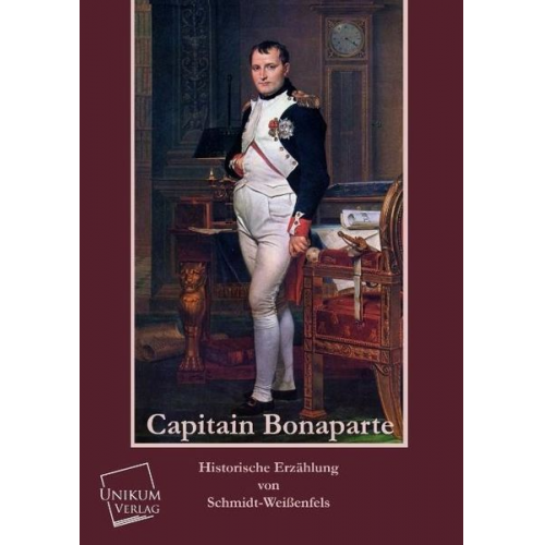 Schmidt-Weissenfels - Capitain Bonaparte