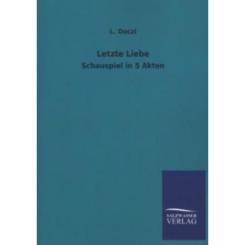 L. Doczi - Letzte Liebe