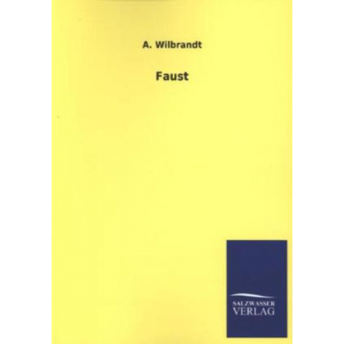 A. Wilbrandt - Faust