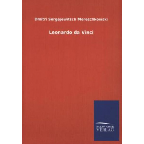 Dmitri Sergejewitsch Mereschkowski - Leonardo da Vinci