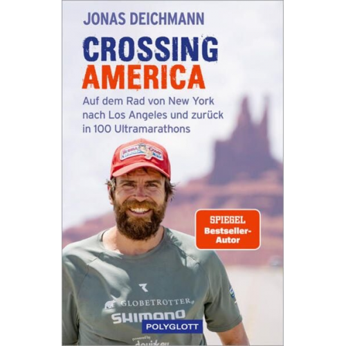Jonas Deichmann Martin Waller Carsten Polzin - Crossing America