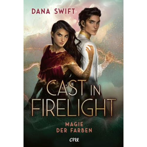 Dana Swift - Cast in Firelight - Magie der Farben