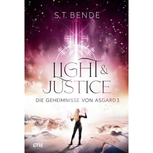 S.T. Bende - Light & Justice - Die Geheimnisse von Asgard Band 3