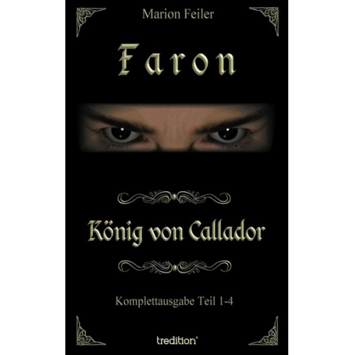 Marion Feiler - Faron - König von Callador