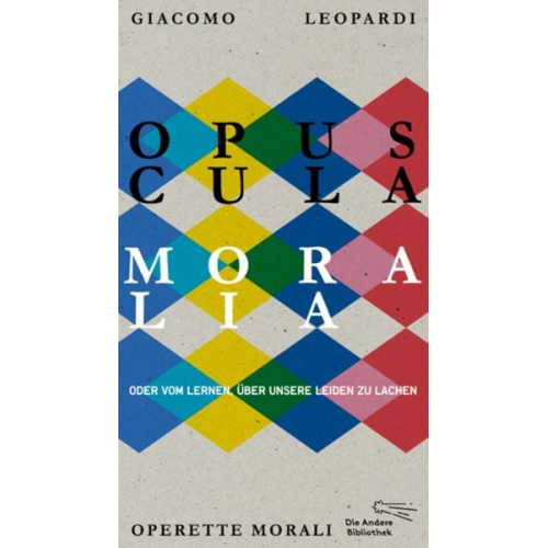 Giacomo Leopardi - Opuscula moralia