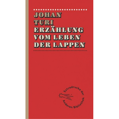 Johan Turi - Erzählung vom Leben der Lappen