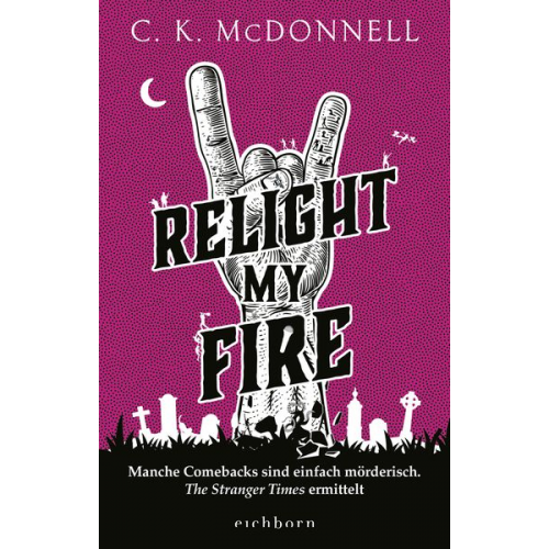 C. K. McDonnell - Relight My Fire