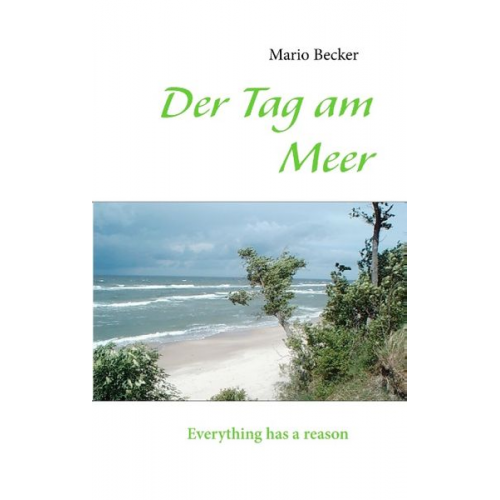 Mario Becker - Der Tag am Meer