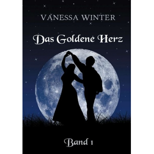 Vanessa Winter - Das Goldene Herz