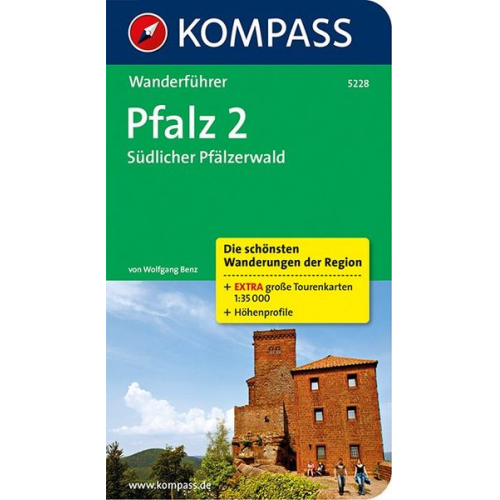 Wolfgang Benz - KOMPASS Wanderführer Pfalz 2, Südlicher Pfälzerwald