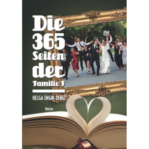 Helga Engin-Deniz - Die 365 Seiten der Familie F.