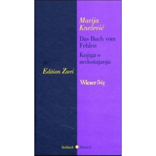 Marija Knezevic - Das Buch vom Fehlen /Knjiga o nedostajanju