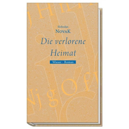 Slobodan Novak - Die verlorene Heimat