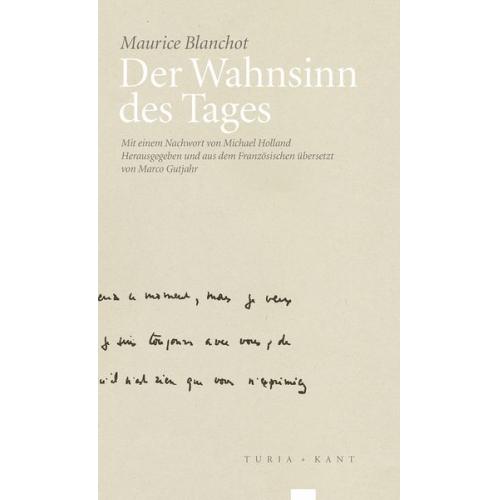 Maurice Blanchot - Der Wahnsinn des Tages