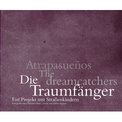 Ulrike Grasser - Die Traumfänger | Atrapasueños | The dreamcatchers