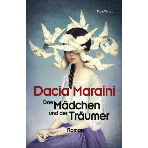 Dacia Maraini - Das Mädchen und der Träumer