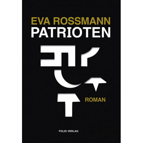 Eva Rossmann - Patrioten