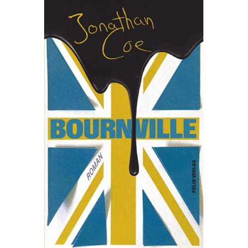 Jonathan Coe - Bournville