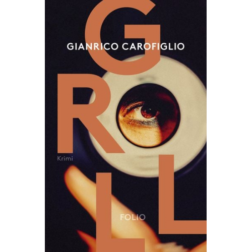 Gianrico Carofiglio - Groll