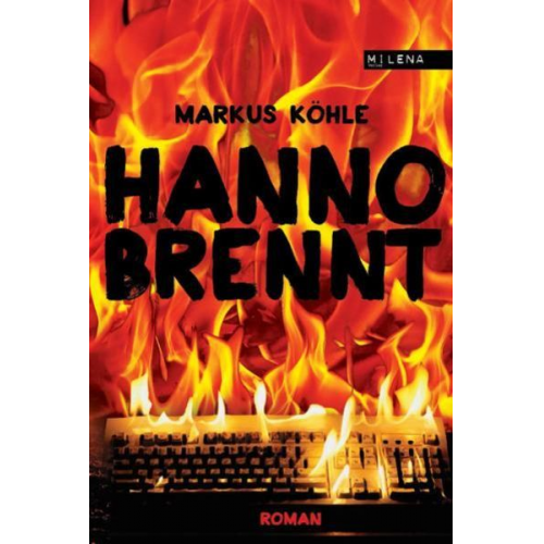 Markus Köhle - Hanno brennt