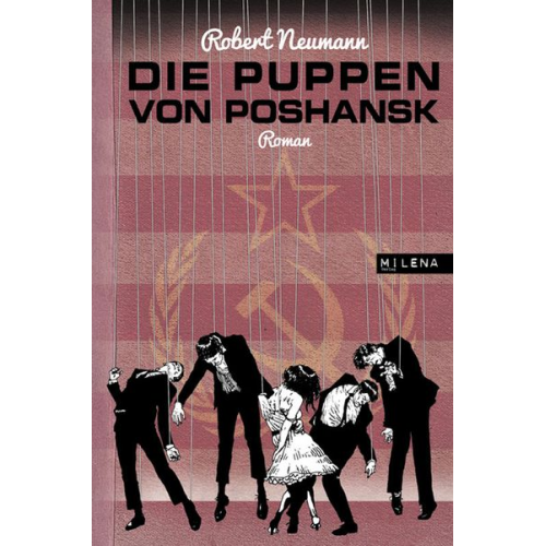 Robert Neumann - Die Puppen von Poshansk