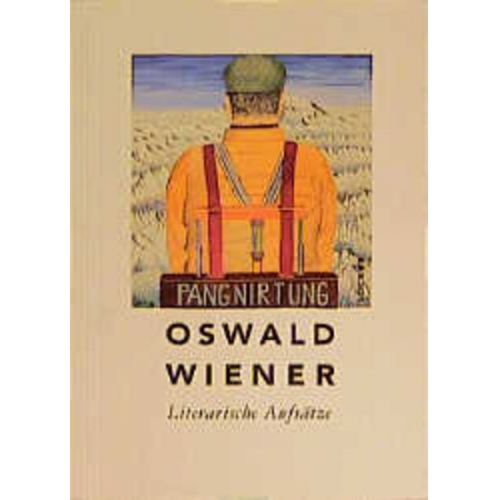 Oswald Wiener - Literarische Aufsätze