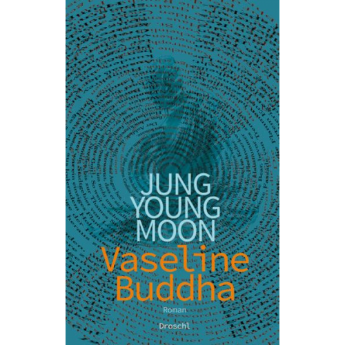 Young Moon Jung - Vaseline-Buddha