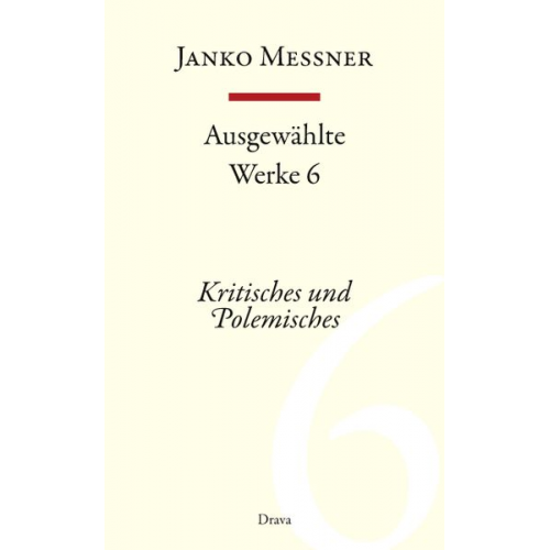 Janko Messner - Ausgewählte Werke 6