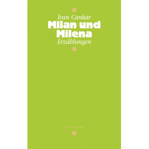 Ivan Cankar - Milan und Milena