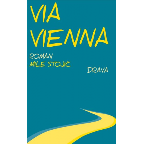 Mile Stojić - Via Vienna