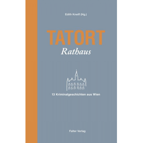 Amaryllis Sommerer Jacqueline Gillespie Edwin Haberfellner Irmtraut Karlsson Beatrix Kramlovsky - Tatort Rathaus