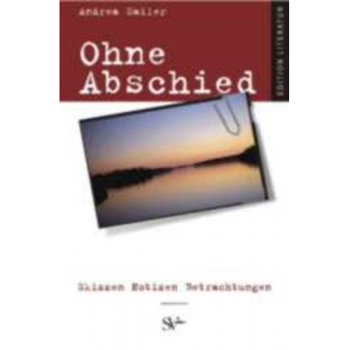 Andrea Sailer - Ohne Abschied