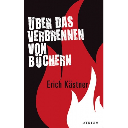 Erich Kästner - Über das Verbrennen von Büchern