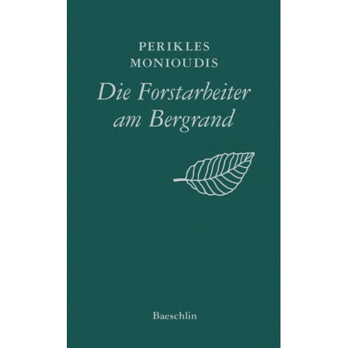 Perikles Monioudis - Die Forstarbeiter am Bergrand limitiert