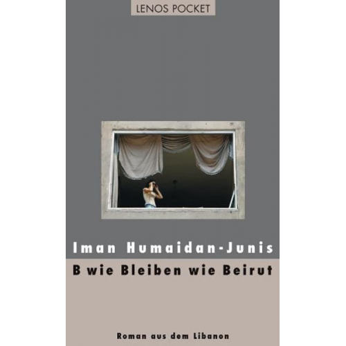 Iman Humaidan-Junis - B wie Bleiben wie Beirut