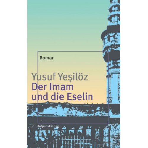 Yusuf Yesilöz - Der Imam und die Eselin