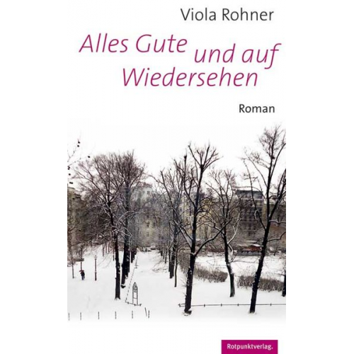 Viola Rohner - Alles Gute und auf Wiedersehen