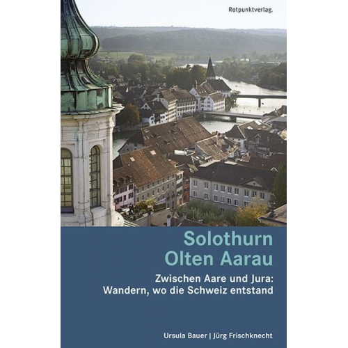 Ursula Bauer Jürg Frischknecht - Solothurn Olten Aarau