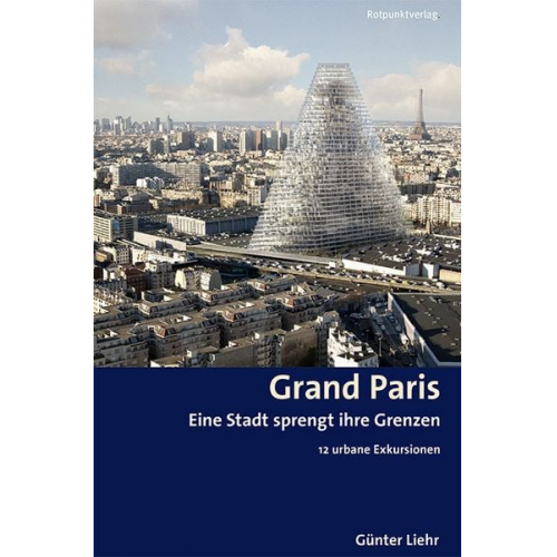Günter Liehr - Grand Paris