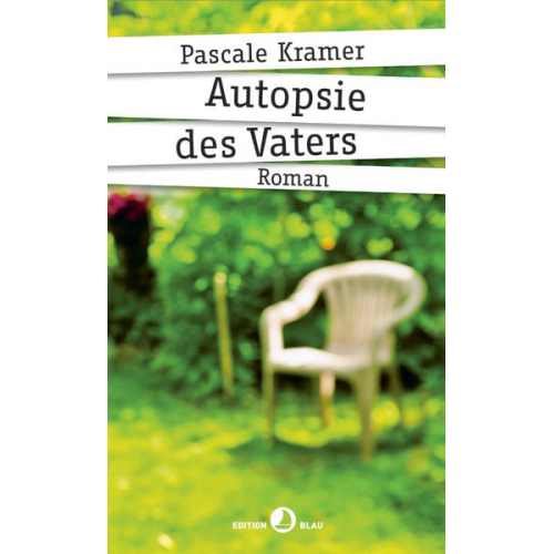 Pascale Kramer - Autopsie des Vaters