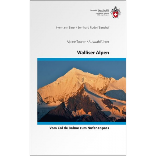 Bernhard Banzhaf Hermann Biner - Walliser Alpen